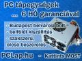 PC Tápegység - garancia, akár beszereléssel , pclapinfo@gmail.com , 70/603-88-23 és 1/769-12-84