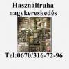 Használtruha nagykereskedés , minosegihasznaltruhak@gmail.com , 06703167296