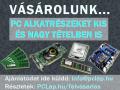 PC alkatrészeket vásárolnék , pclapinfo@gmail.com , 70/603-88-23 és 1/769-12-84