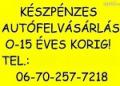 Autófelvásárlás Készpénzért , autopalota120@indamail.hu , 06702577218