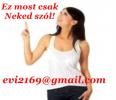 Ez most csak Neked szól Otthoni munka , evi2169@gmail.com , 